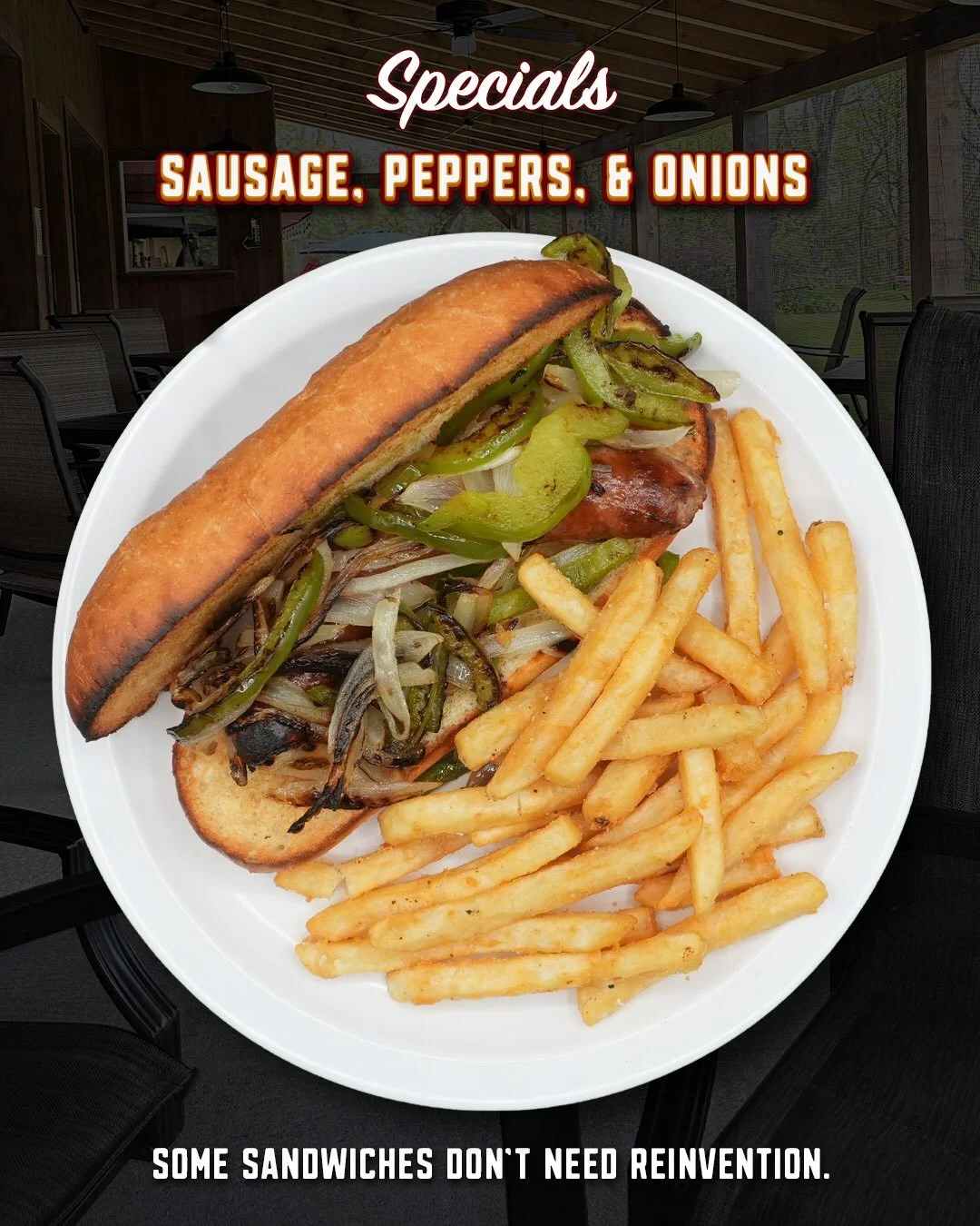 Let&rsquo;s have the grill do the talking.

Our Sausage, Peppers &amp; Onions starts with a grilled Italian sausage, piles on sweet saut&eacute;ed peppers and onions, then tucks it all into a toasted hoagie roll with your choice of side.

It&rsquo;s 
