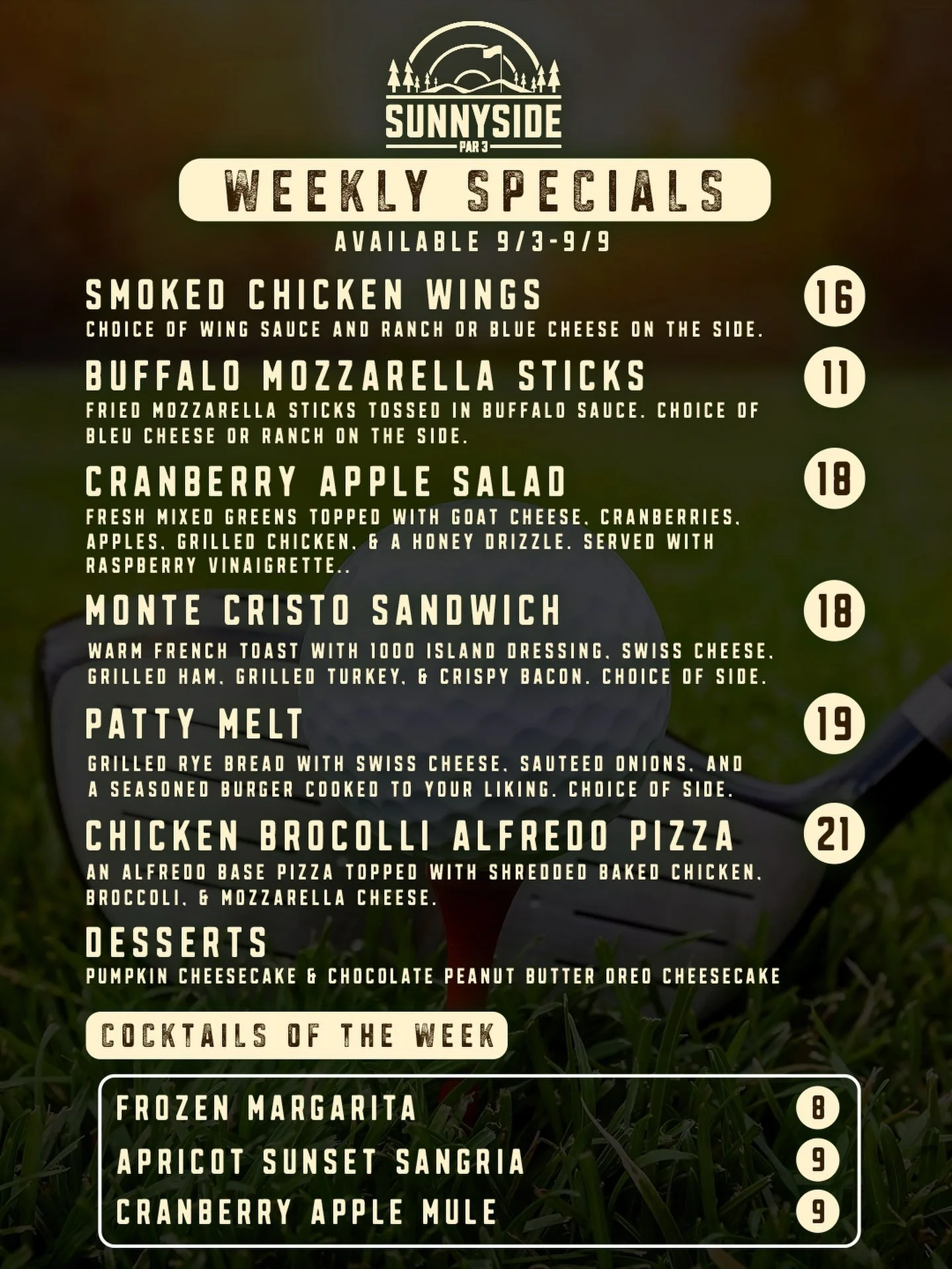 Fall is starting to sneak onto the menu. 🍂⛳️

The new specials are here, and we&rsquo;ve got Buffalo Mozzarella Sticks kicking things off, followed by a Cranberry Apple Salad with goat cheese, grilled chicken and raspberry vinaigrette.

Then there&r