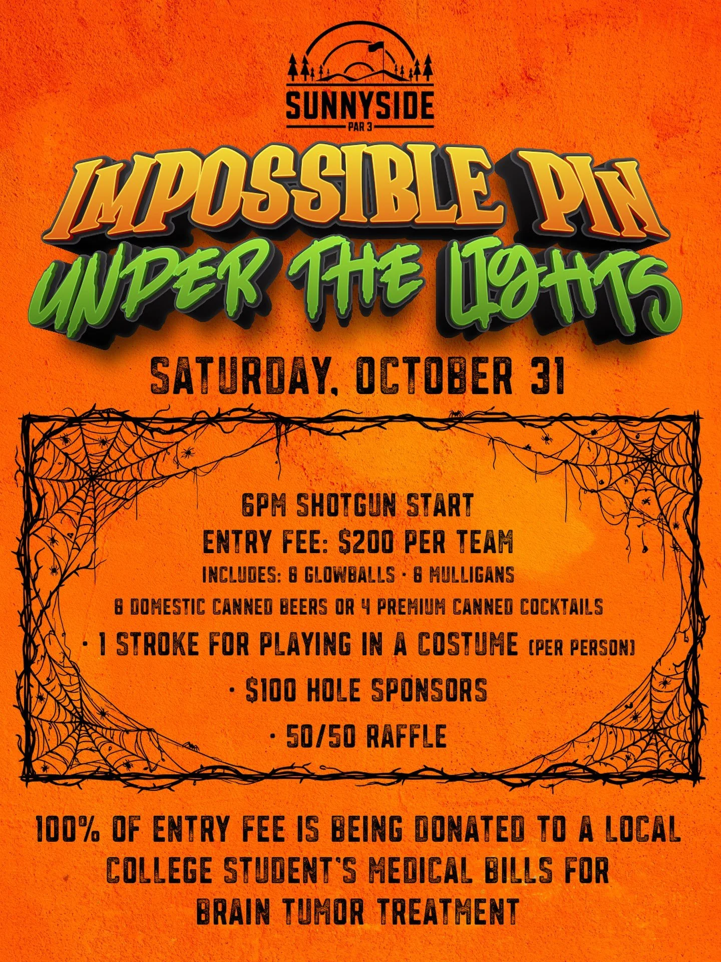🎃⛳ GOLF IN THE DARK. IMPOSSIBLE PIN PLACEMENTS. AND A REALLY GOOD CAUSE. 👻

This Halloween, we&rsquo;re turning off the sunshine and turning up the difficulty at Sunnyside Par 3 with our IMPOSSIBLE PIN UNDER THE LIGHTS tournament!

Join us Saturday