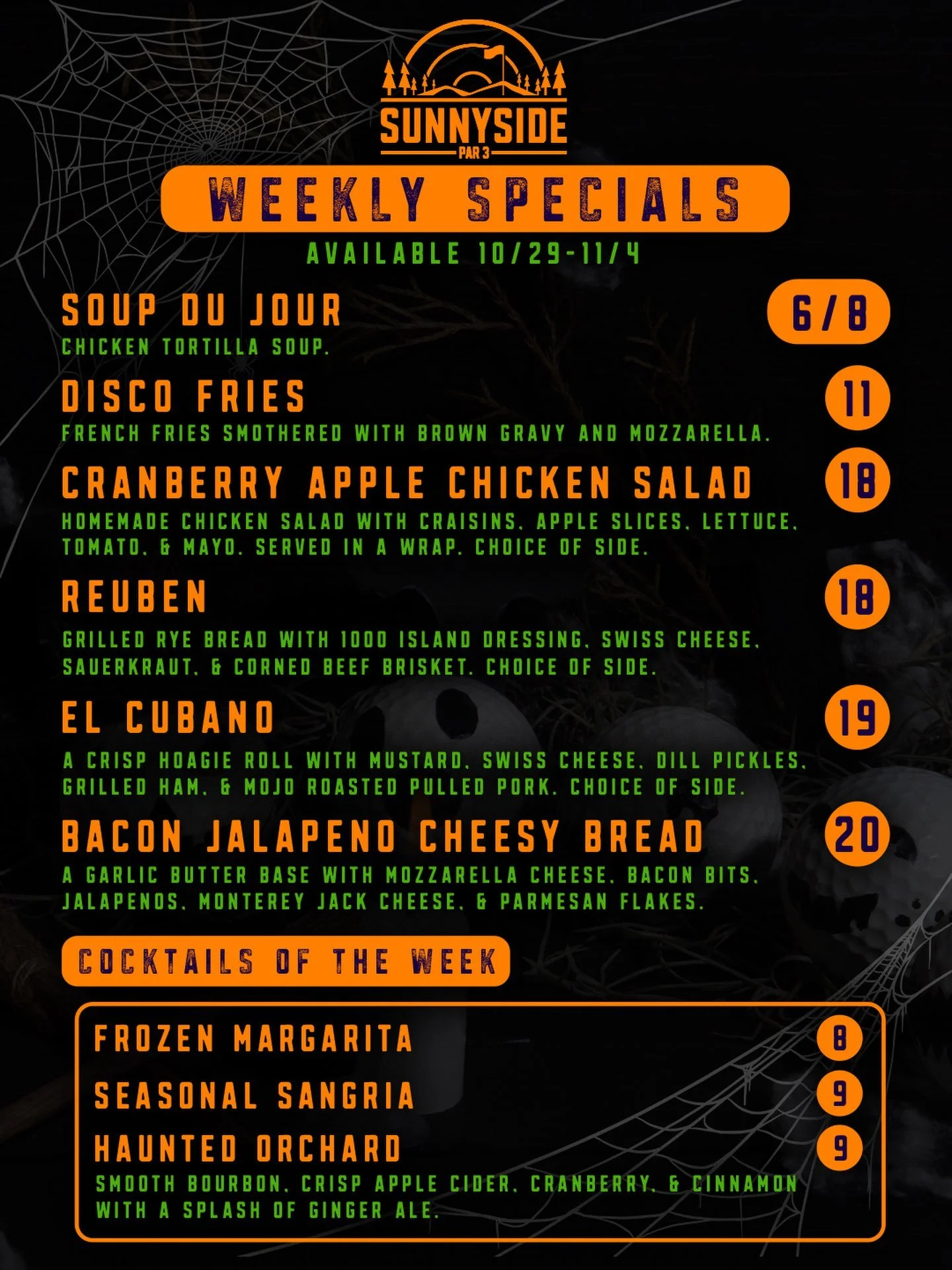 Halloween is almost here, and we&rsquo;ve got a frighteningly good lineup of NEW weekly specials at Sunnyside Par 3! 🎃👻

Here&rsquo;s what&rsquo;s haunting the menu this week!

🍲 Chicken Tortilla Soup: A little warmth, a little spice, and a great 