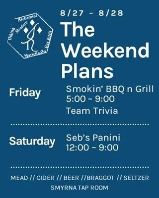 We've got plans for the weekend at the Smyrna tap room! We're excited to bring on a new food truck, Smokin' BBQ. Love meat and mead!

🐖 Friday is Team Trivia with Smokin' BBQ n' Grill 
🥪 Saturday is Seb's Panini