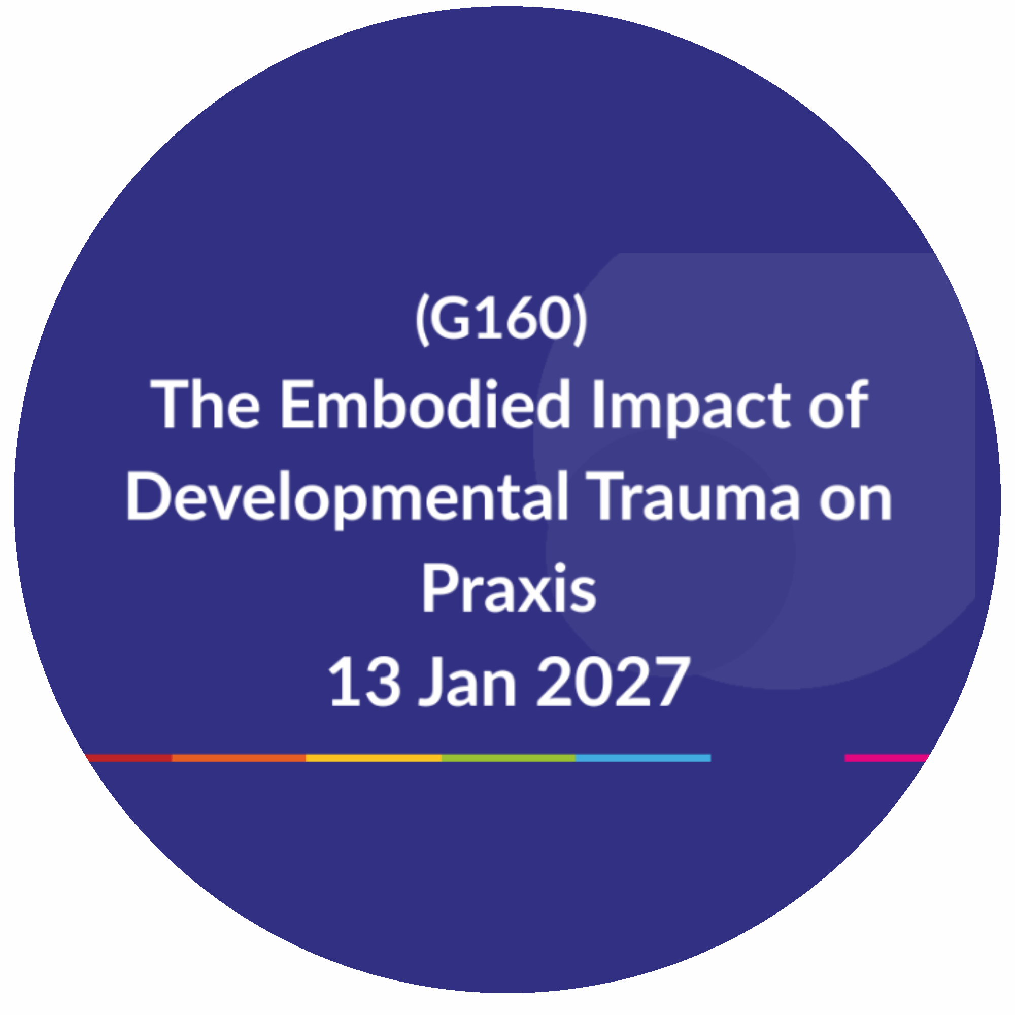 LIVE WEBINAR: The Embodied Impact of Developmental Trauma on Praxis