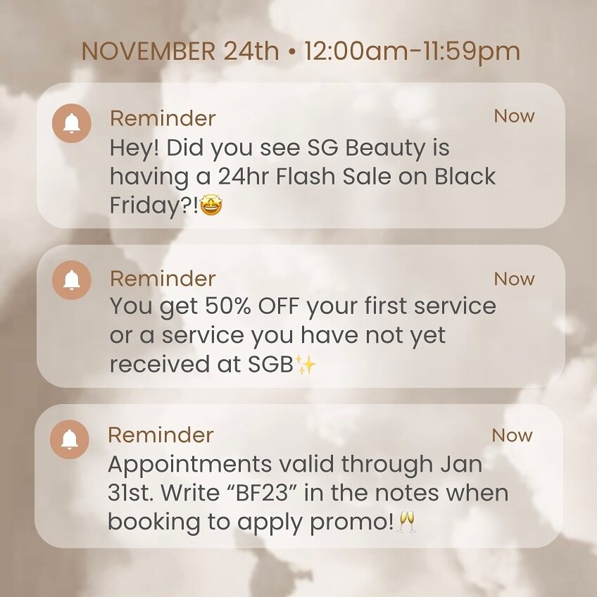 NEW &amp; CURRENT CLIENTS 🔔 
✨Choose ANY service (Lash Set, Teeth Whitening, Brows, Blow Out, etc).
✨Book appointment online ON Friday 11/24th (12:00am-11:59pm). 
✨Write &ldquo;BF23&rdquo; in appointment notes so I know you&rsquo;re looking to recei