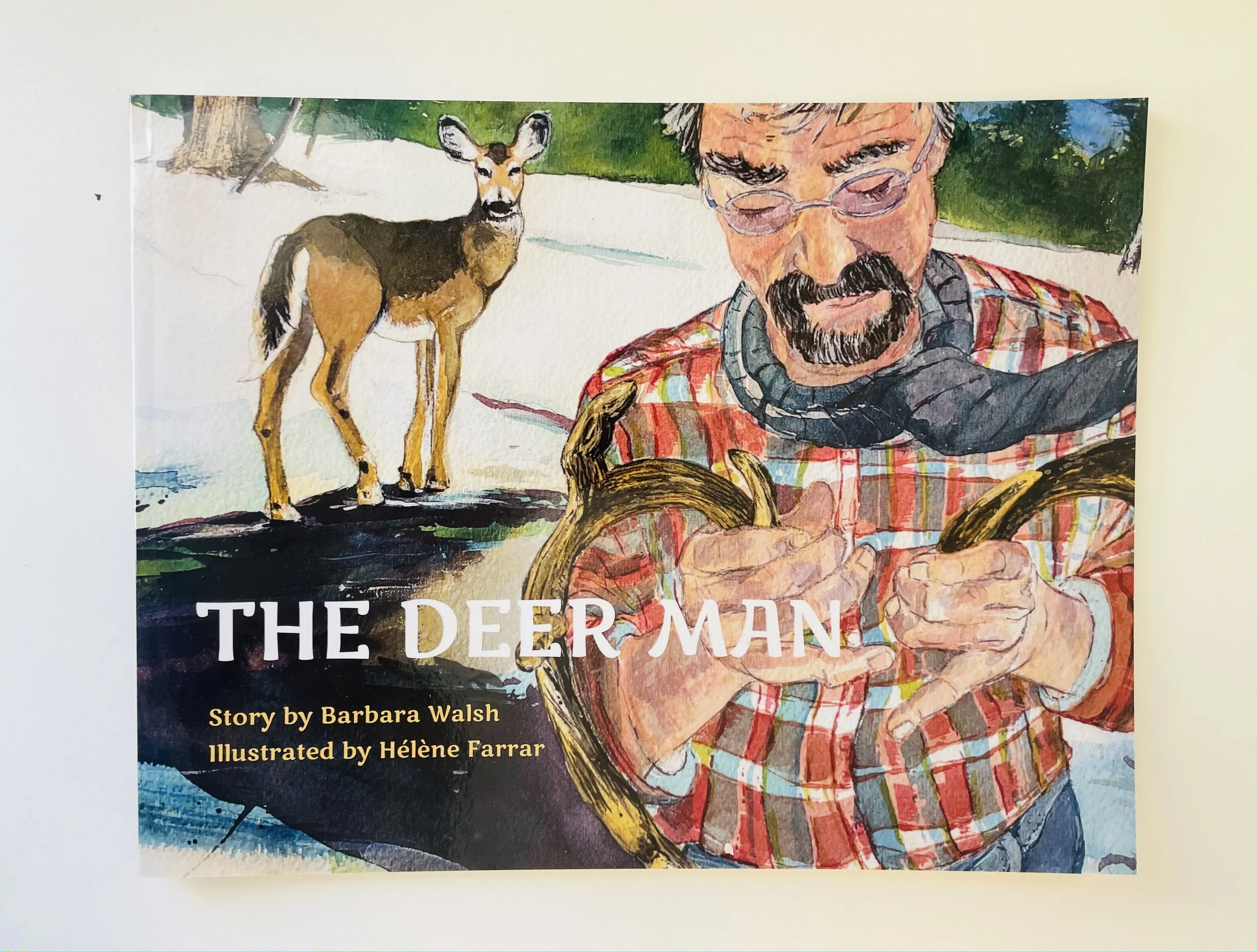 'Deer Man" Children's Book, Illustrated By Helene Farrar, By Barbara Walsh