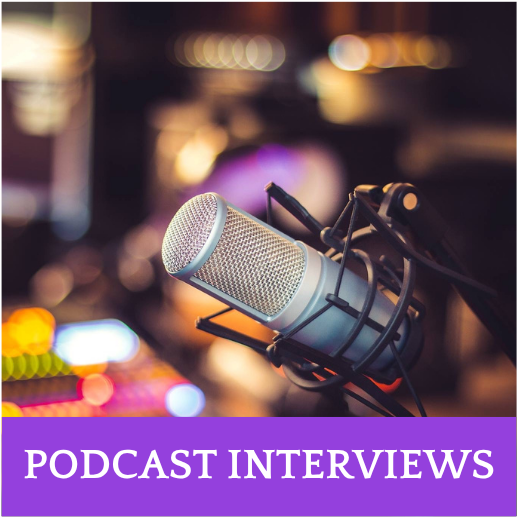 PODCAST INTERVIEWS