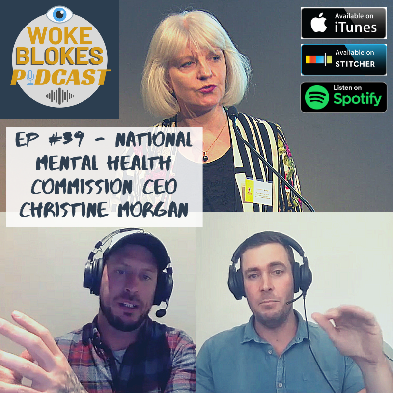 Woke Blokes Episode #39 - National Mental Health Commission CEO Christine Morgan episode artwork