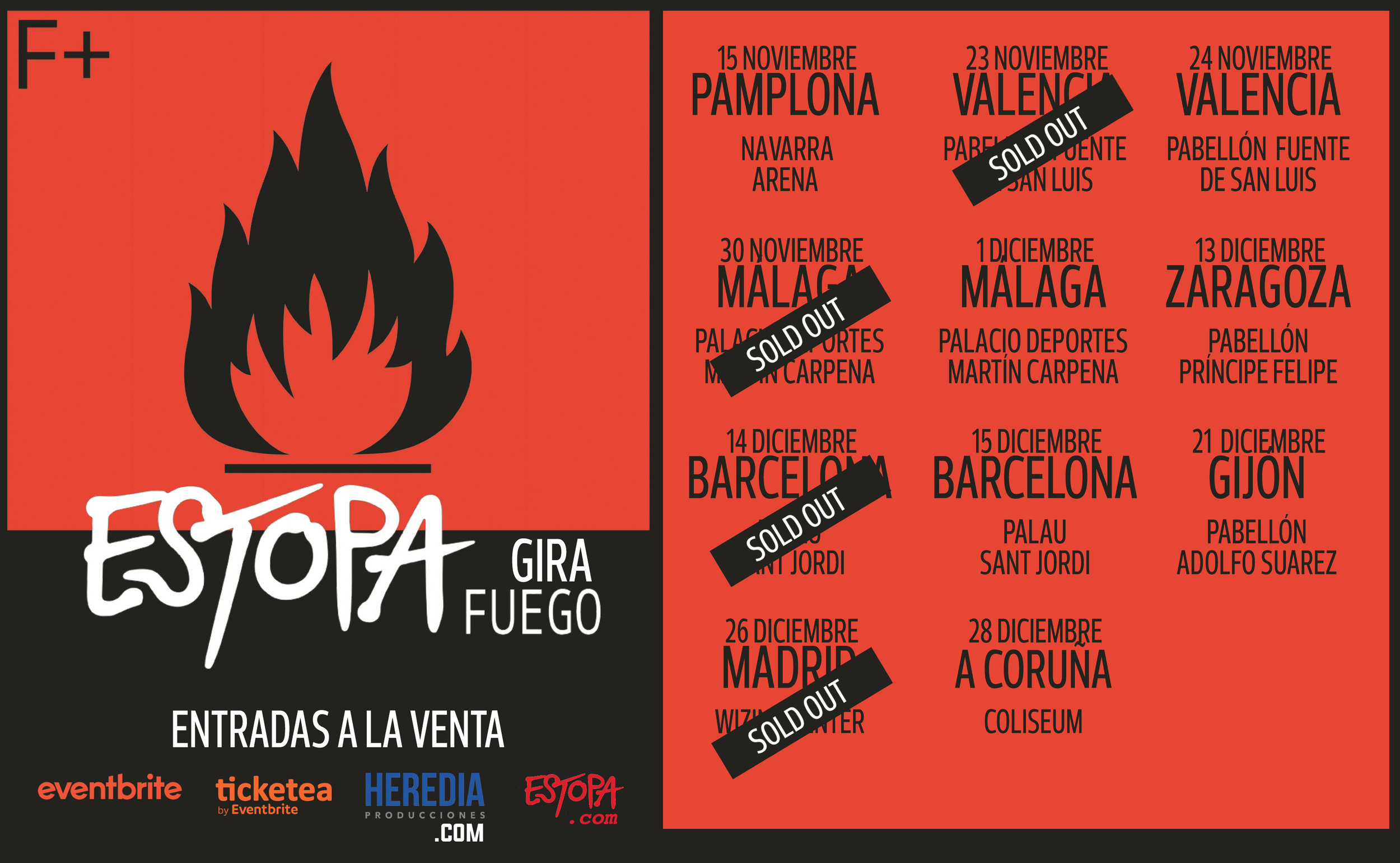 ¿AÚN NO TIENES TUS ENTRADAS PARA LA GIRA FUEGO DE ESTOPA?