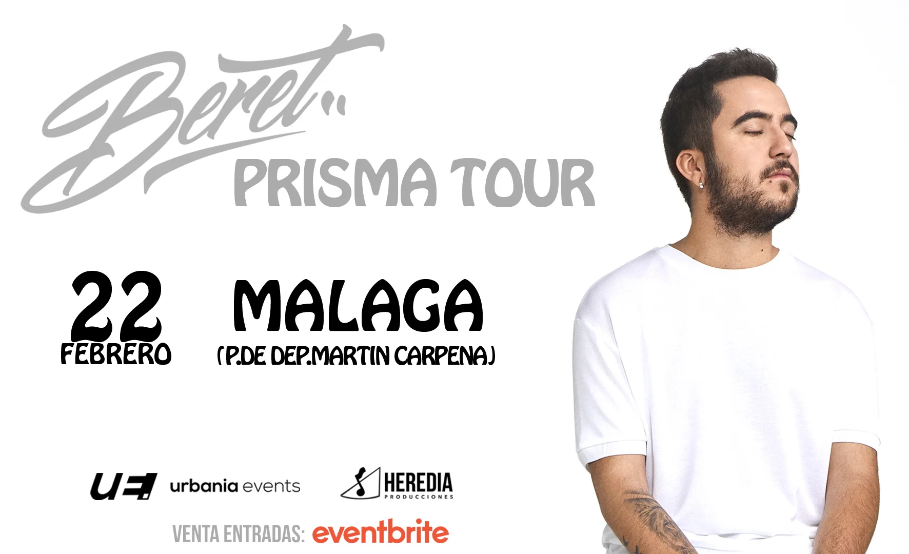 BERET EL 22 DE FEBRERO EN MÁLAGA