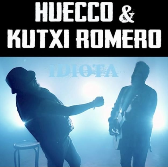 Idiota de Huecco Ft. Kutxi Romero