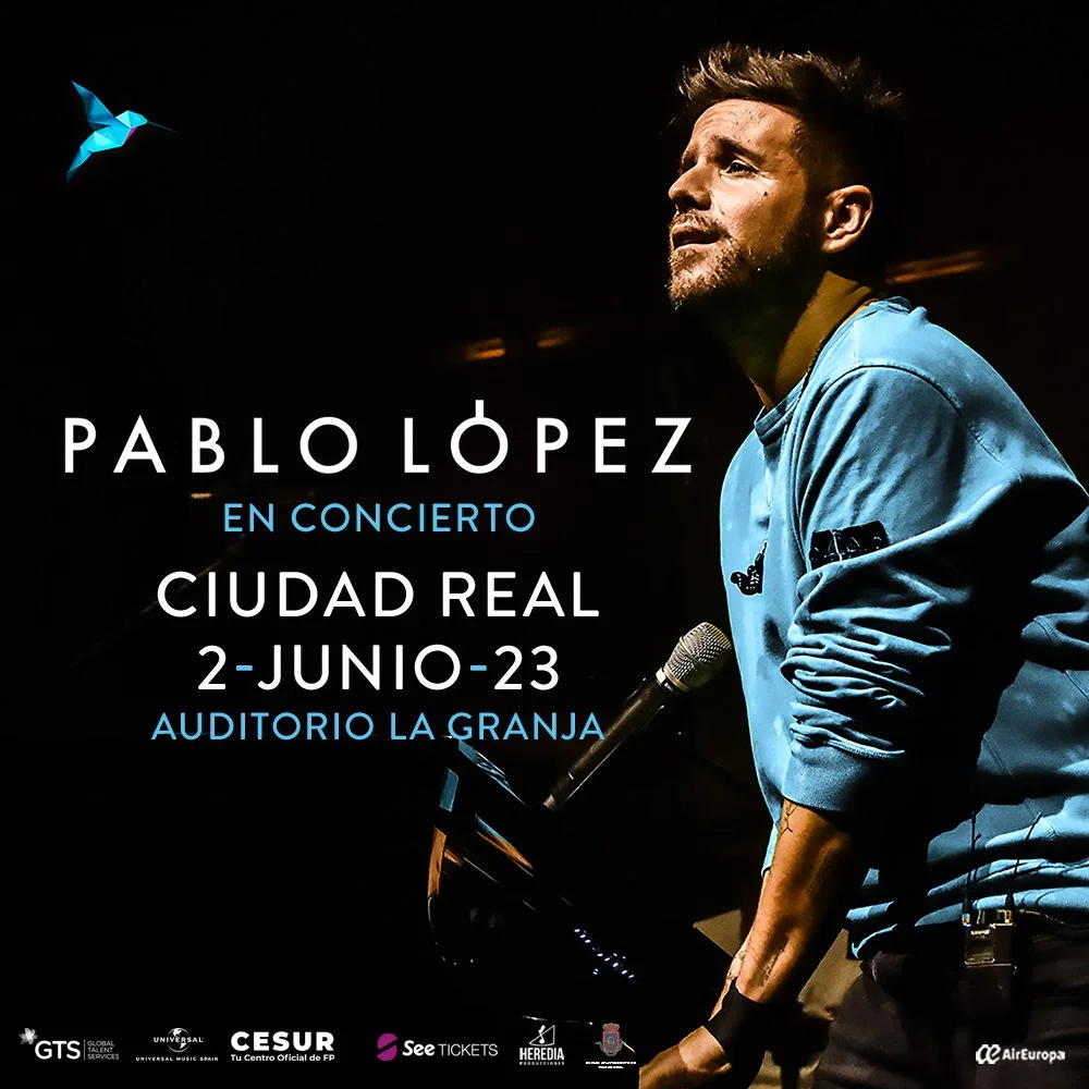 NO TE PIERDAS A PABLO LÓPEZ EL 2 DE JUNIO EN CIUDAD REAL. ¡ENTRADAS A LA VENTA!