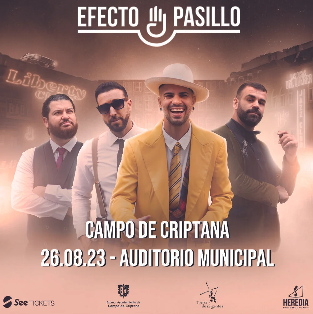 CAMPO DE CRIPTANA ACOGERÁ EL CONCIERTO DE EFECTO PASILLO EL 26 DE AGOSTO