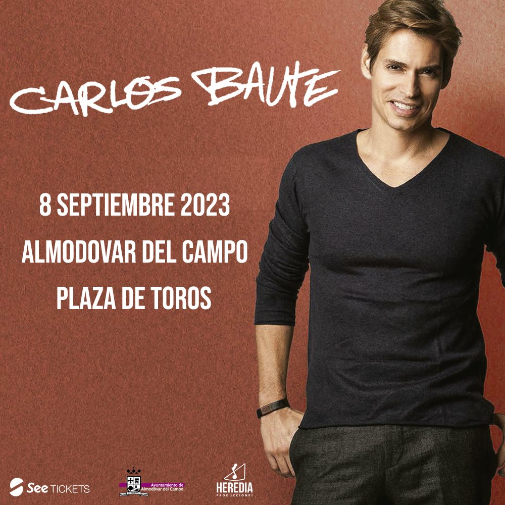 CARLOS BAUTÉ CONFIRMA NUEVO CONCIERTO EN ALMODOVAR DEL CAMPO