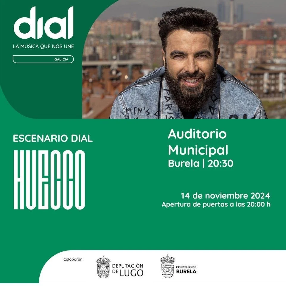 HUECCO ACTUARÁ EN BURELA (LUGO) CON ESCENARIO DIAL