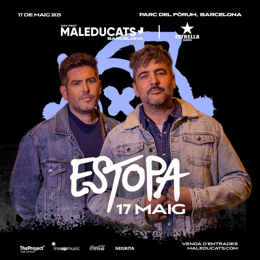 ESTOPA VOLVERÁ A BARCELONA EN 2025 EN EL FESTIVAL "MALEDUCATS"