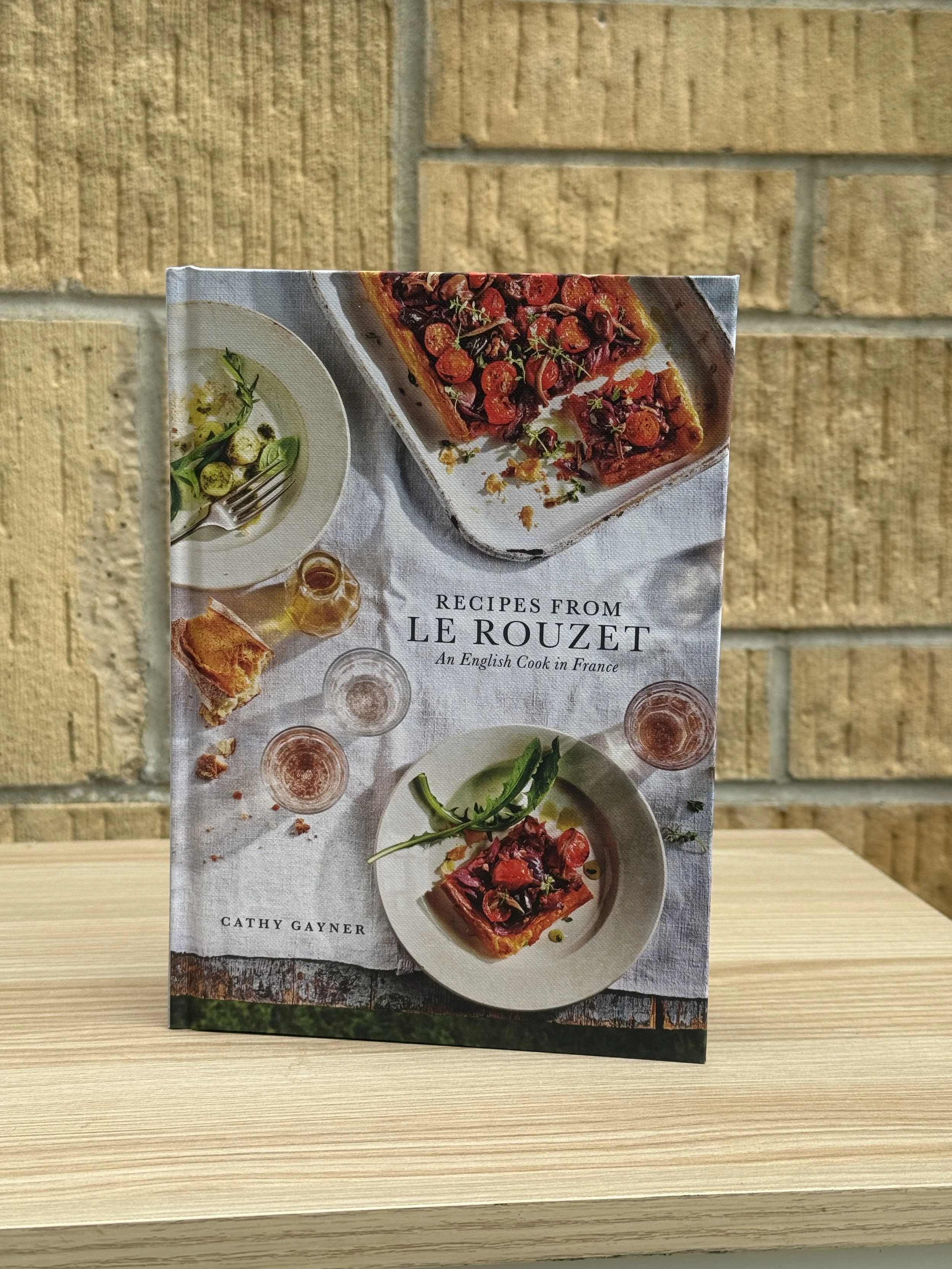 Recipes from Le Rouzet by Cathy Gayner