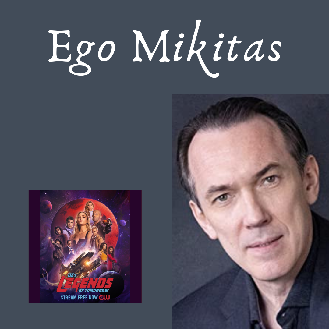 Ego Mikitas from DC’s Legends of Tomorrow. Russian dialect coaching by Sasha Piltsin.