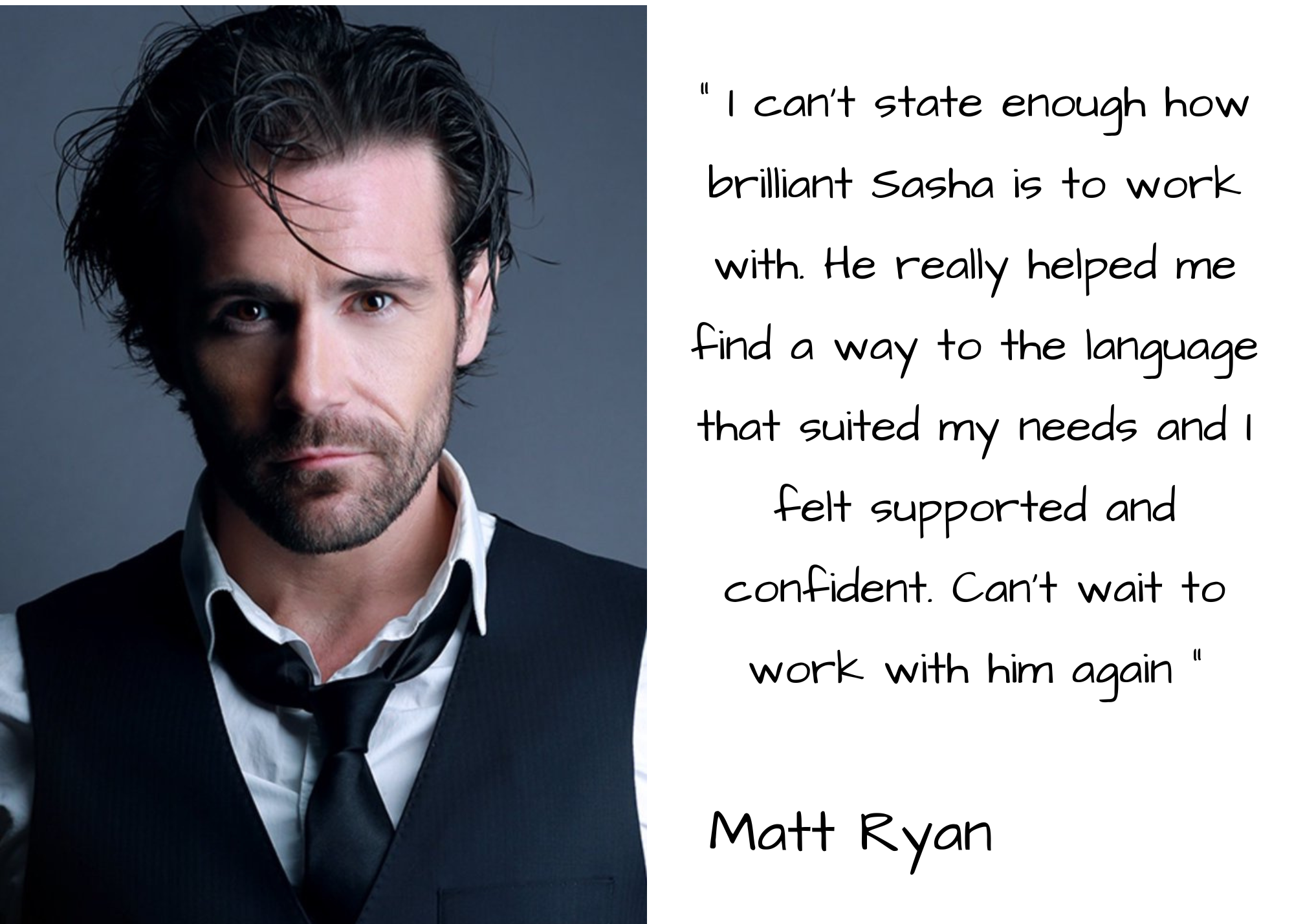 Matt Ryan quote about working with Russian dialect coach Sasha Piltsin on the TV series Legends of Tomorrow