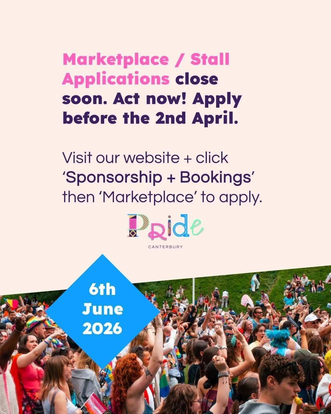 applications for our marketplace / stalls are closing soon! don't miss out on your opportunity to join us at pride 2026 &hearts;️🥰🌈