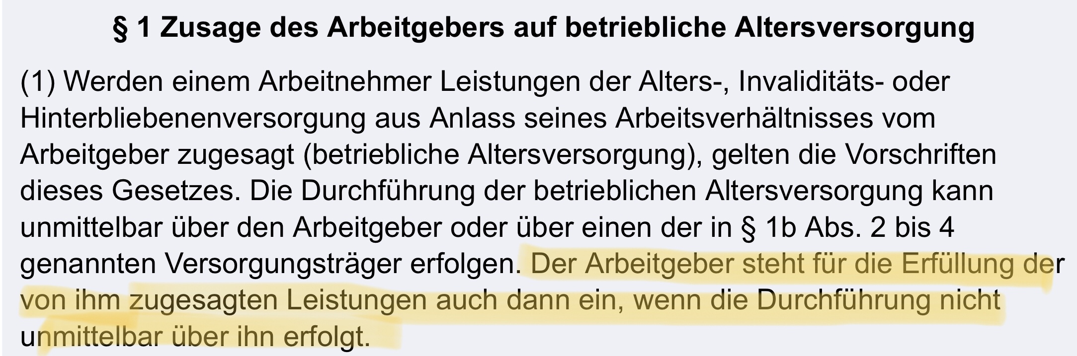 https://www.gesetze-im-internet.de/betravg/BJNR036100974.html#BJNR036100974BJNG000100314 BetrAVG Gesetz zur Verbesserung der betrieblichen Altersversorgung