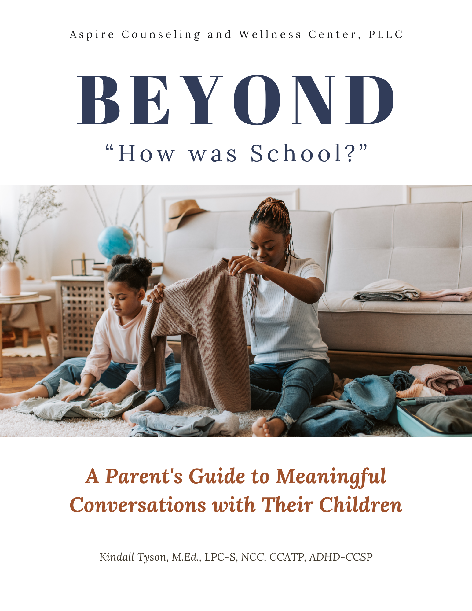 Beyond "How Was School?" A Parent's Guide to Meaningful Conversations With Their Children