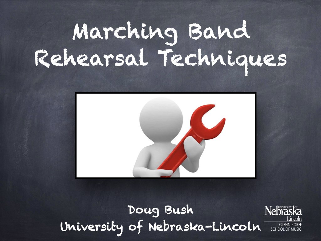 Marching Band Rehearsal Techniques Part 2: Strategies