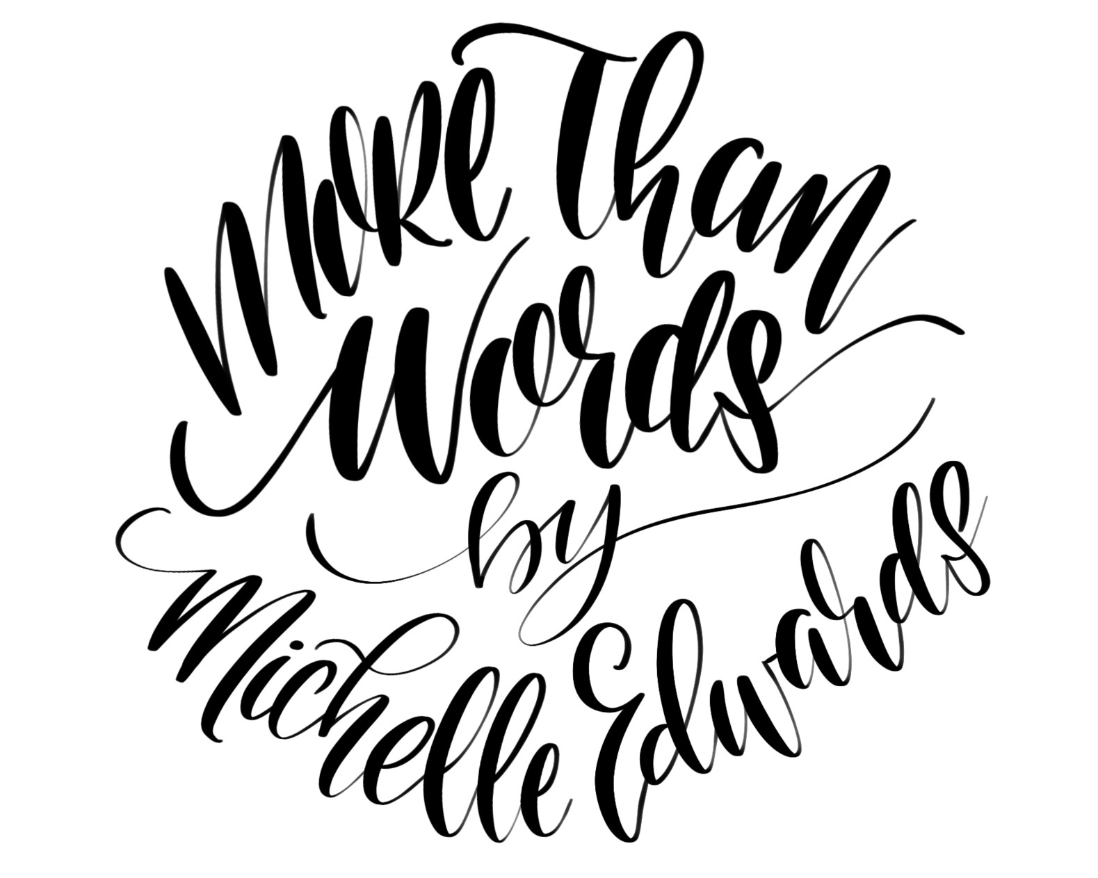 More Than Word by Michelle