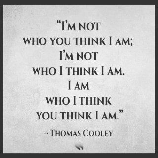 How do you know when you're being your authentic self? 
How much of your personality and behavior is the product of you being you VS. your perception of how you think others perceive you?

Or maybe even how you would like others to perceive you?

Whi