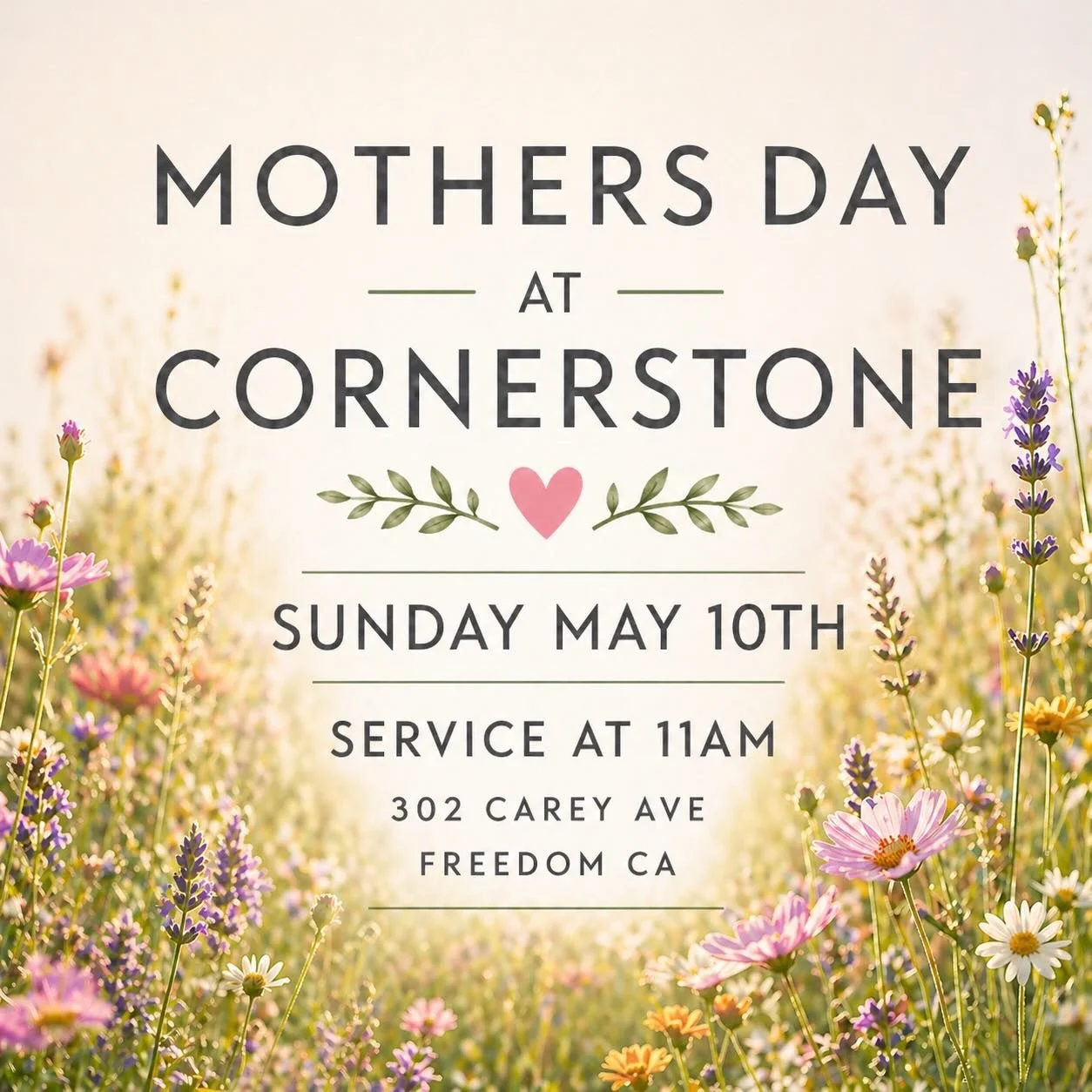 Join us this Mother&rsquo;s Day 💐
Sunday, May 10th at 11am

We&rsquo;ve got a meaningful message, a fun giveaway, and a photo moment you won&rsquo;t want to miss with mom 🤍

Bring your family&mdash;we&rsquo;d love to celebrate with you!