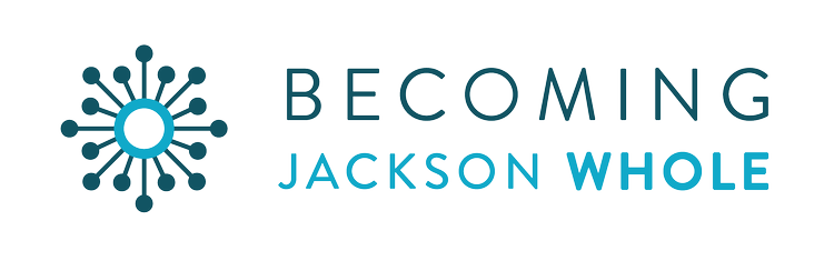 Becoming Jackson Whole