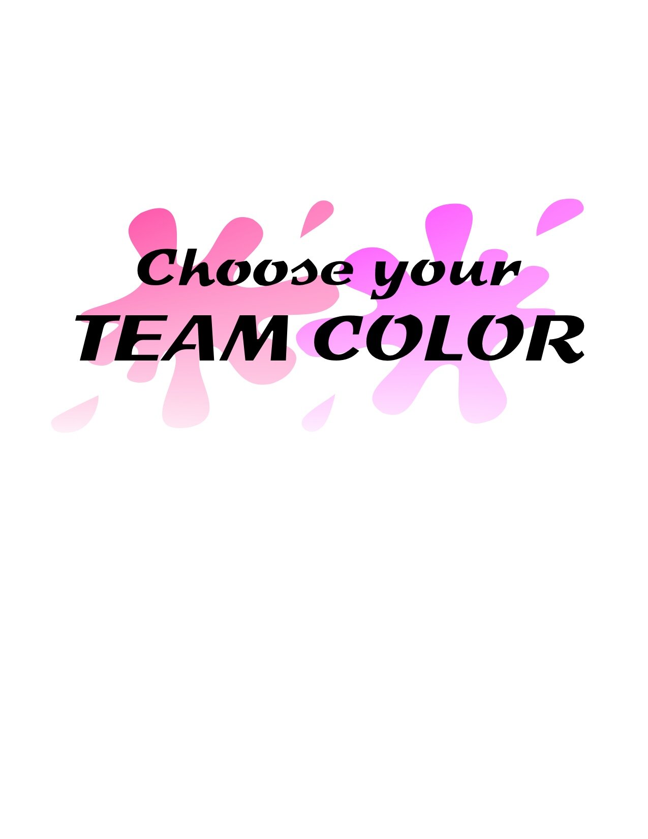 Choose your team color.jpg
