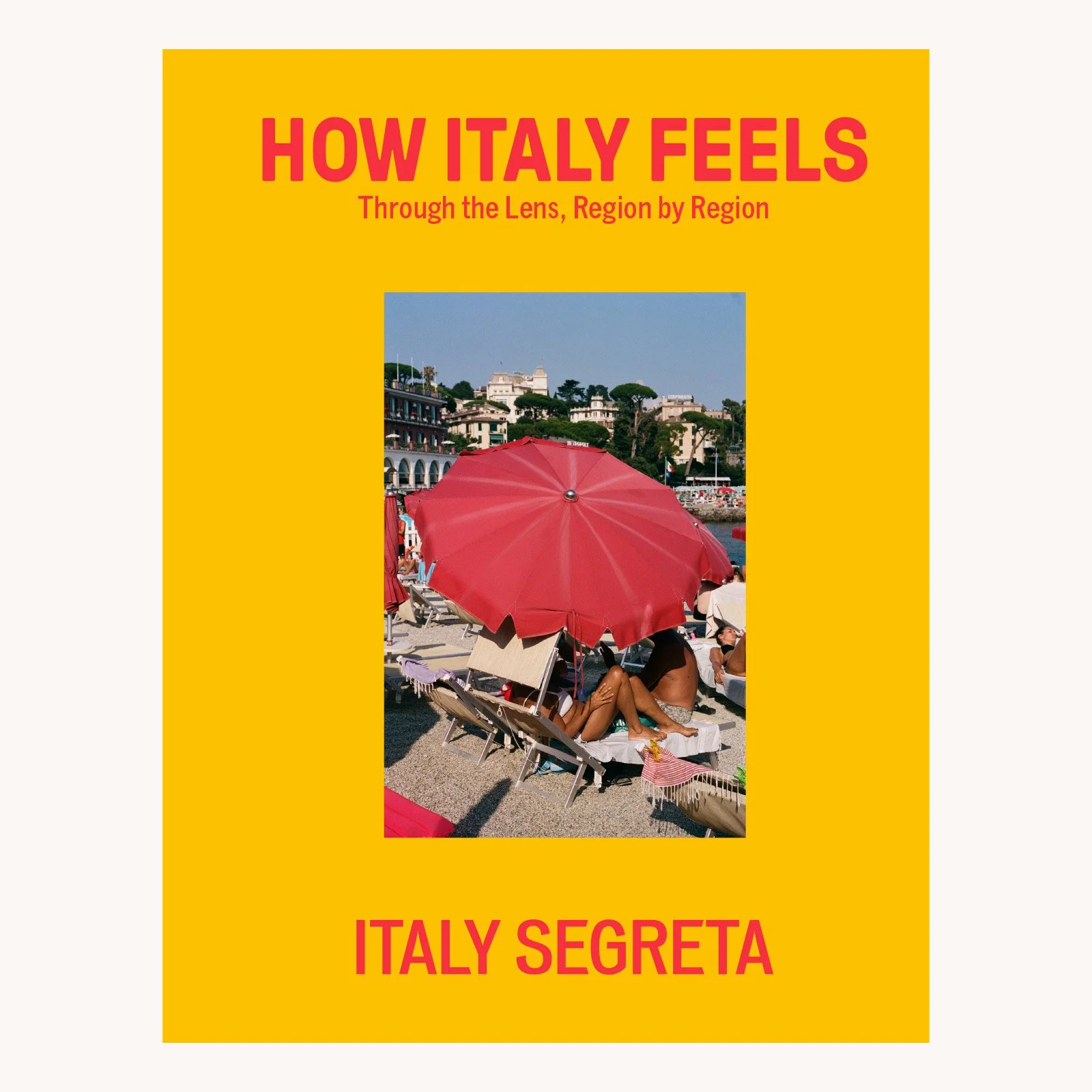 How-Italy-Feels-Through-the-Lens-Region-by-Region-Book-Cover.jpg