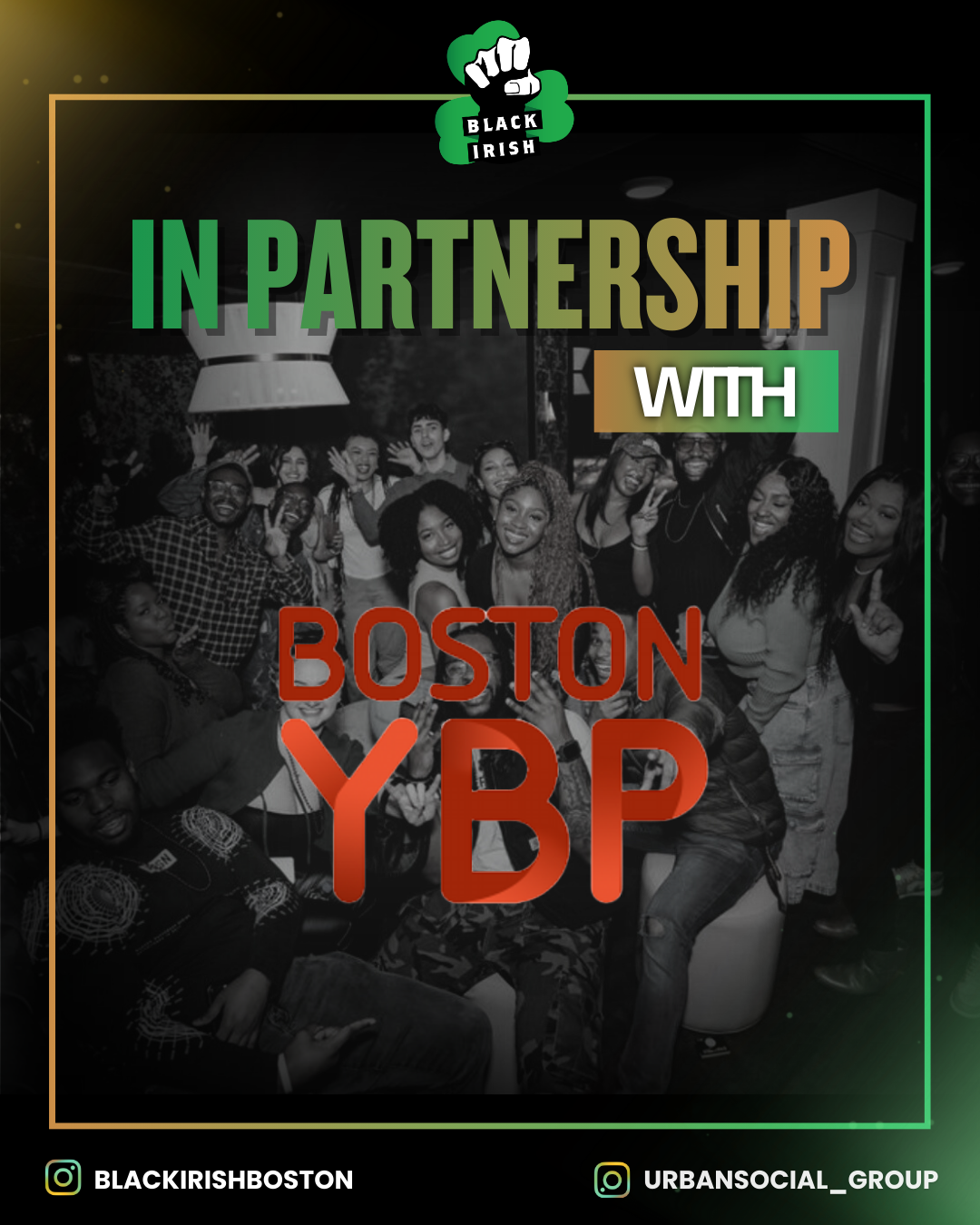 Black Irish Vol 8: Boston YBP Team