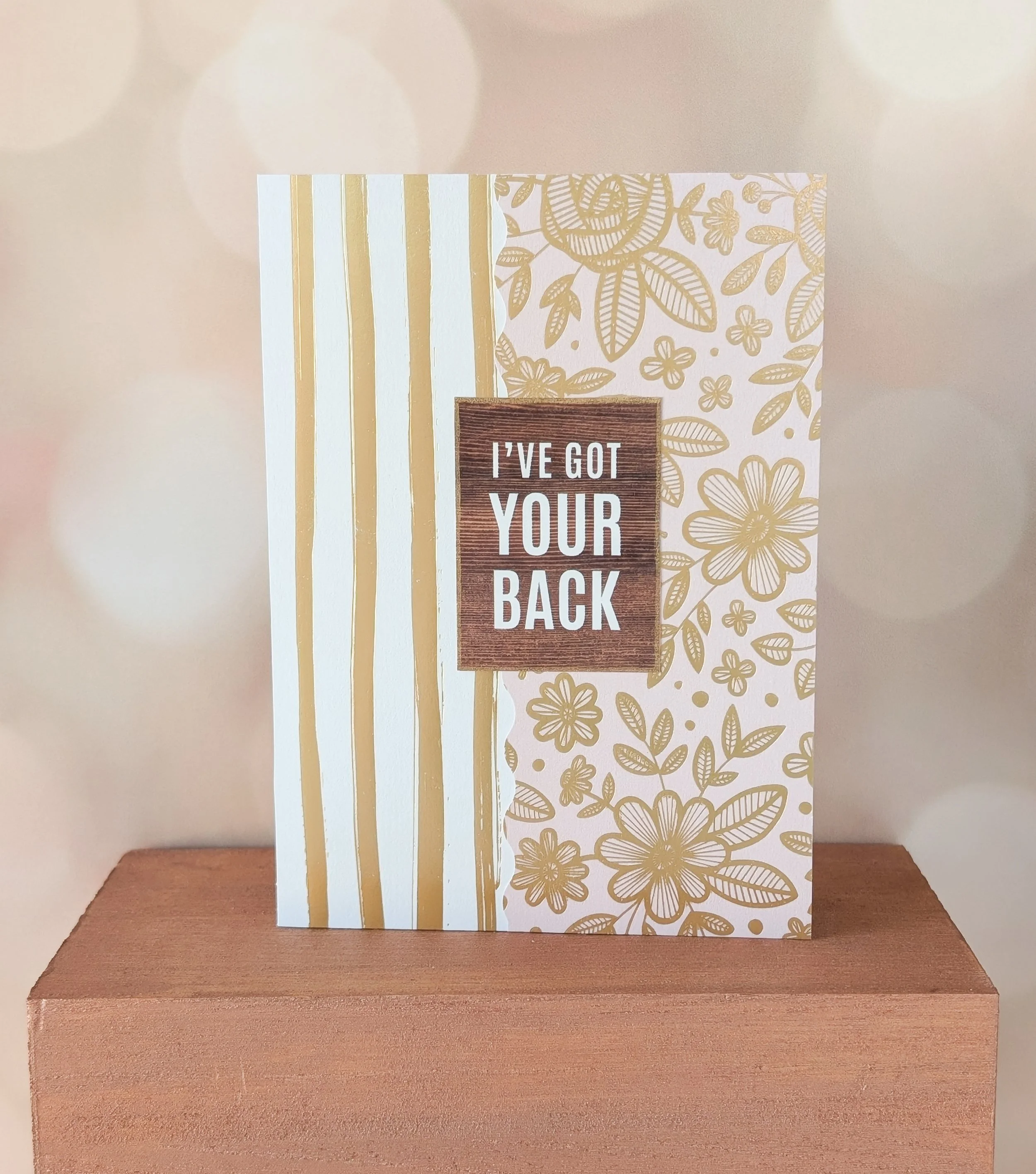 I've Got Your Back Card