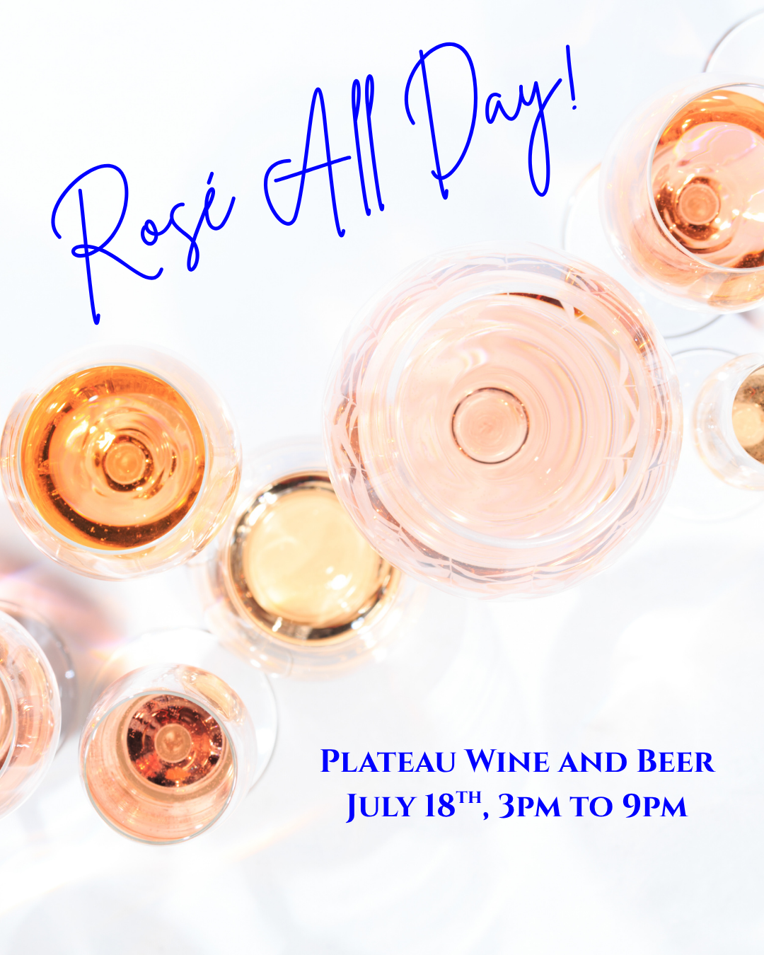 Rosé All Day!