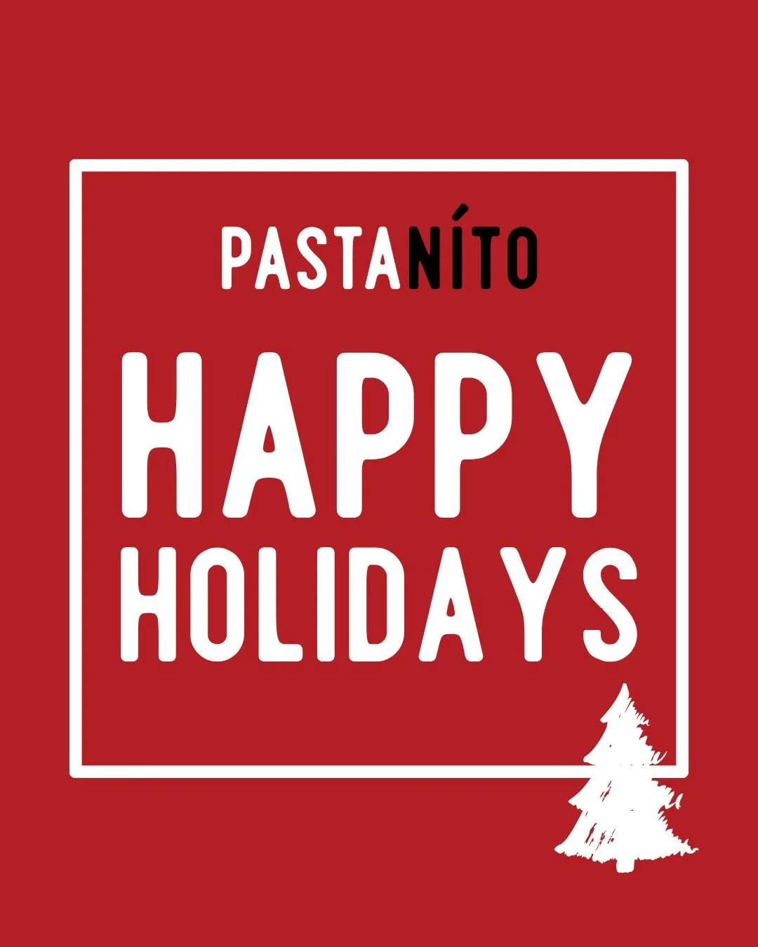 Happy Holidays from our family to yours! Hours today and tomorrow: 

WEDS DEC 24:
PastaNito South York - Closed
Presto Fast Italian Manheim-  Closing at 6pm

THURS DEC 25:
All locations are closed while our staff enjoys time with loved ones. 

We'll 