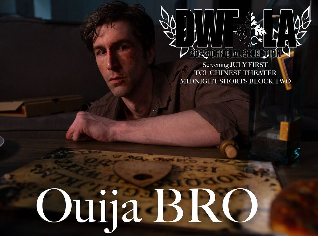 TOMORROW, Ouija Bro screens at the @danceswithfilms Midnight Shorts block! It has been a seriously fantastic event with high quality films across the board, amazing marketing, and great staff. If you want to aee this and some other spooky shorts for 
