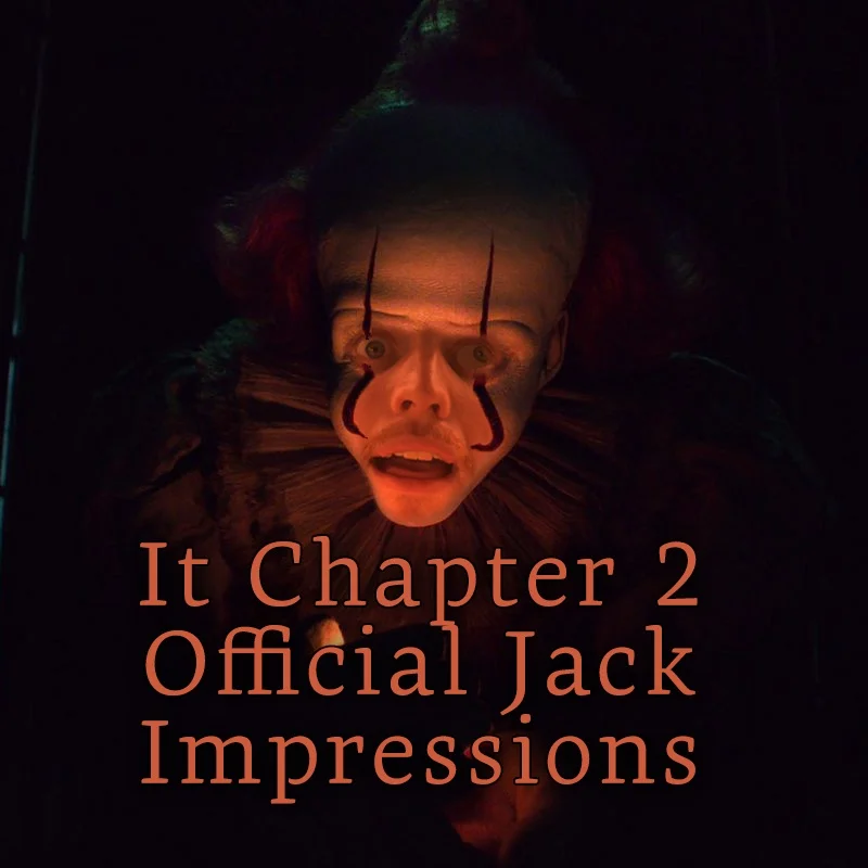 IT: Chapter 2 Impressions