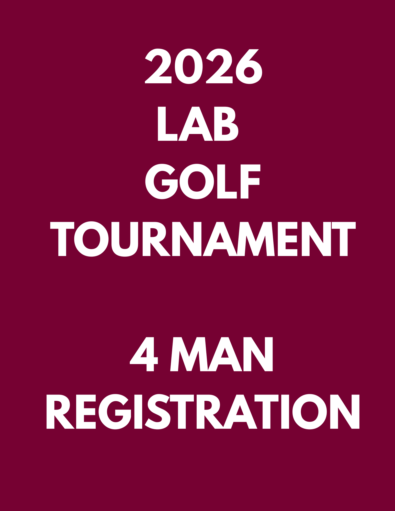 4 man team - 2026 LAB Golf Tournament