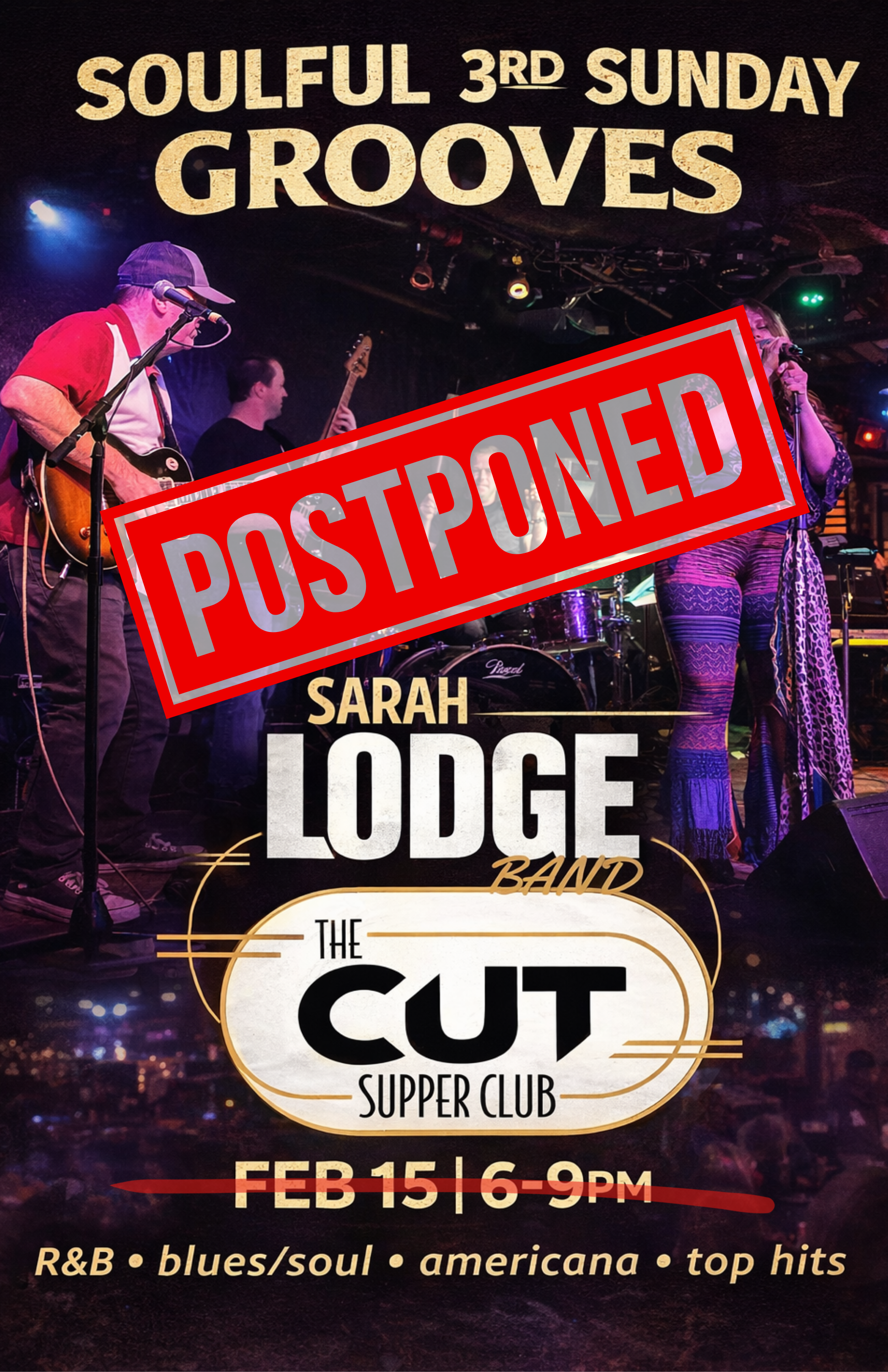 **CANCELED** 3rd Sunday Soulful Grooves with Sarah Lodge Band 6-9pm 