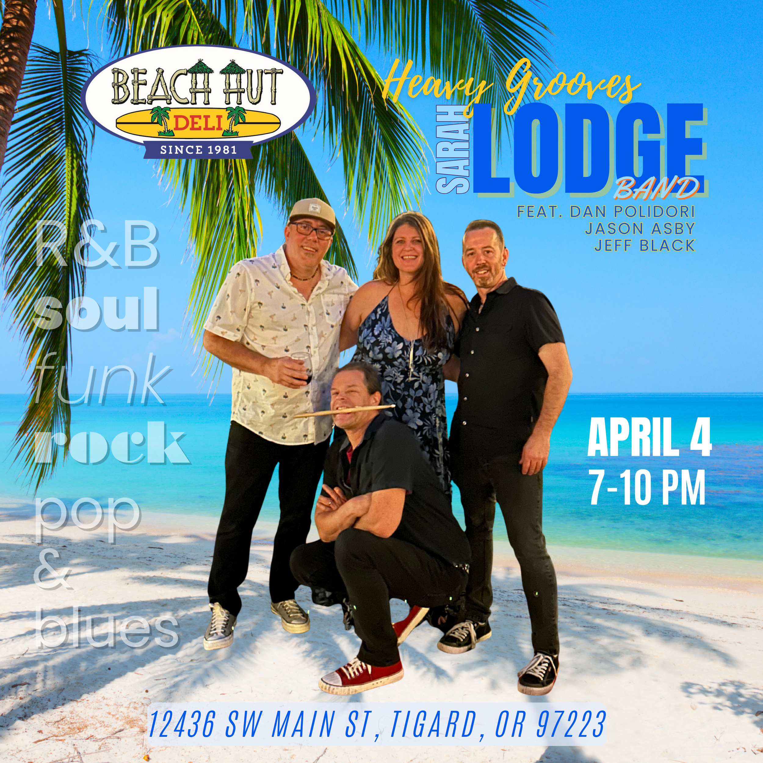 Sarah Lodge Band at Beach Hut Deli APRIL 4