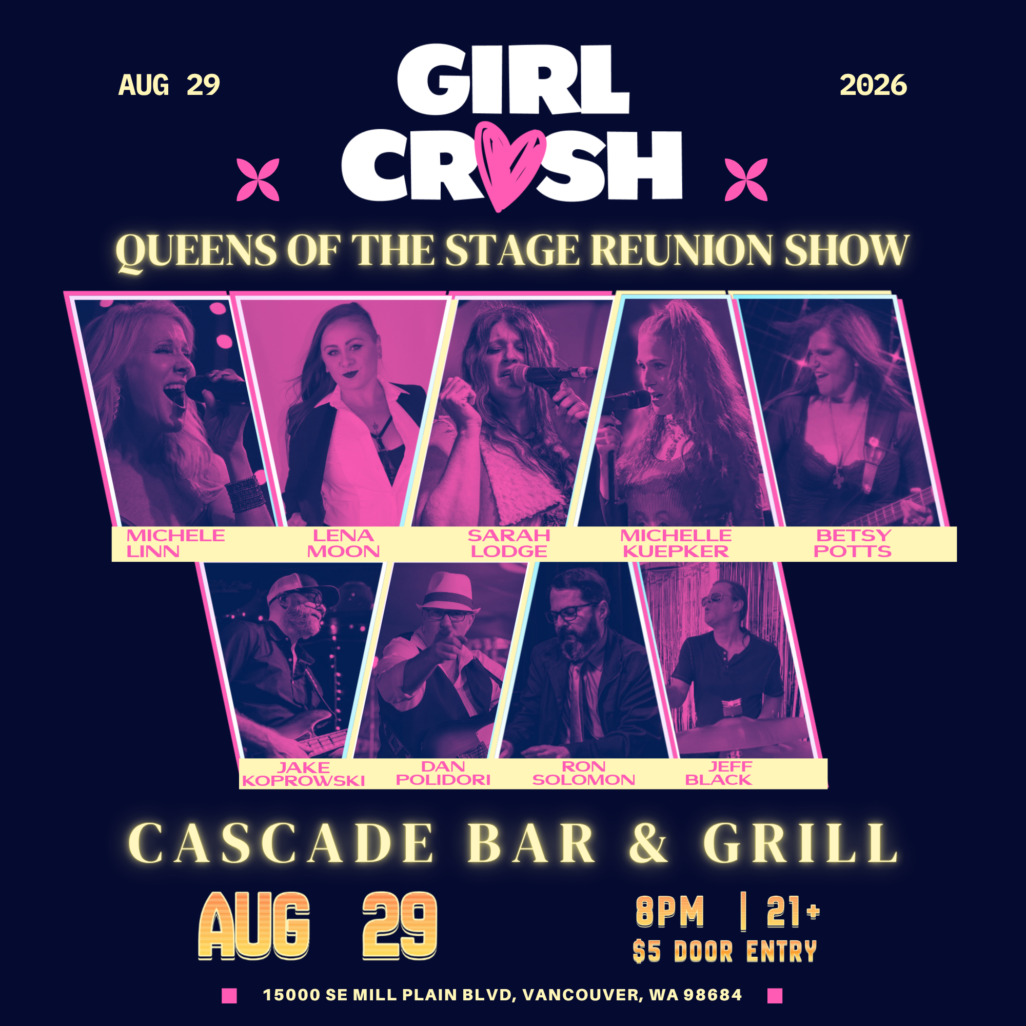Girl Crush "Queens of the Stage Reunion Show" at Cascade Bar &amp; Grill