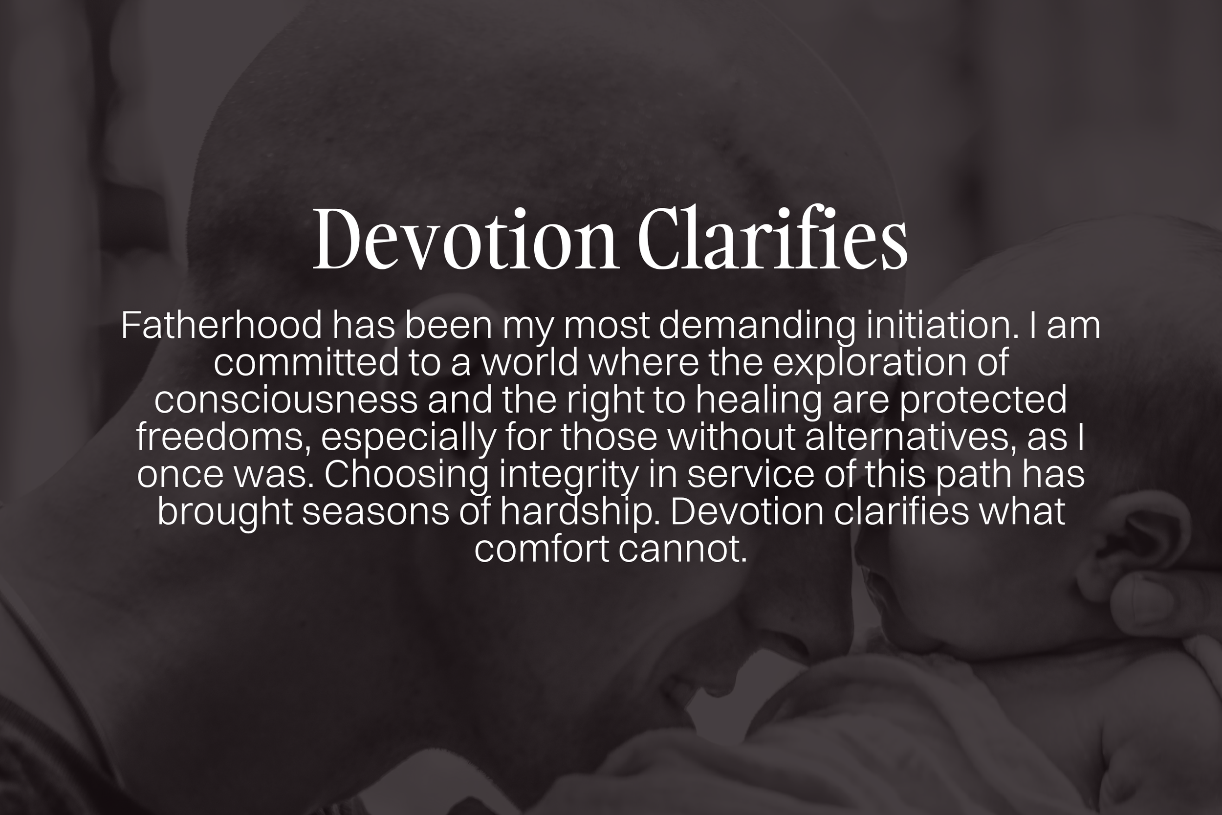 Devotion Clarifies