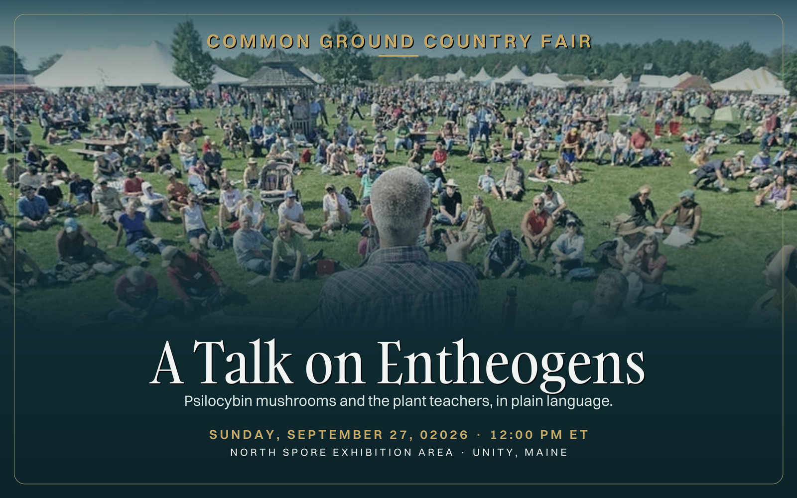 Common Ground Country Fair · A Talk on Entheogens