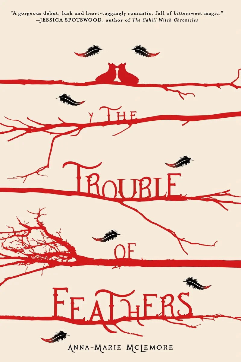 TROUBLE FEATHERS