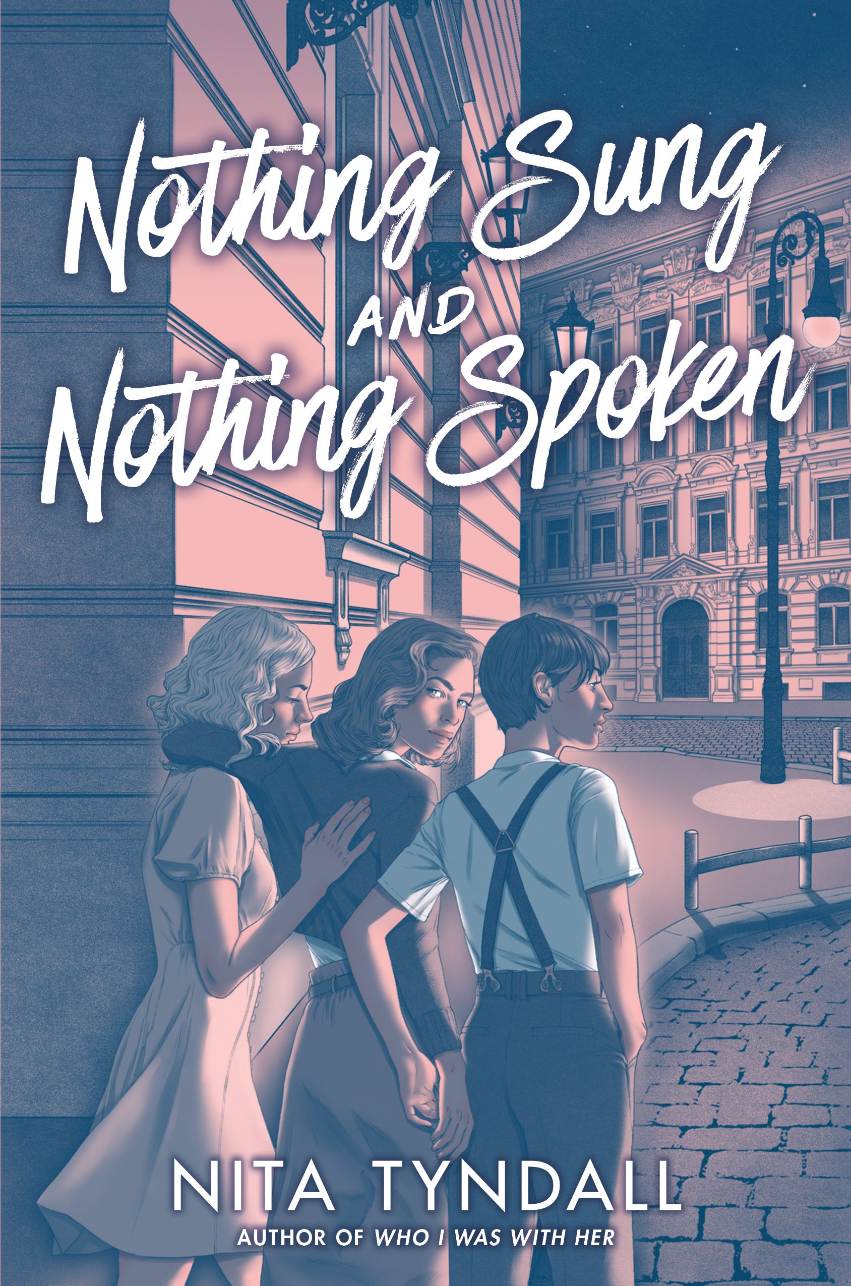 Nothing Sung and Nothing Spoken by Nita Tyndall (HarperTeen, October 2022)