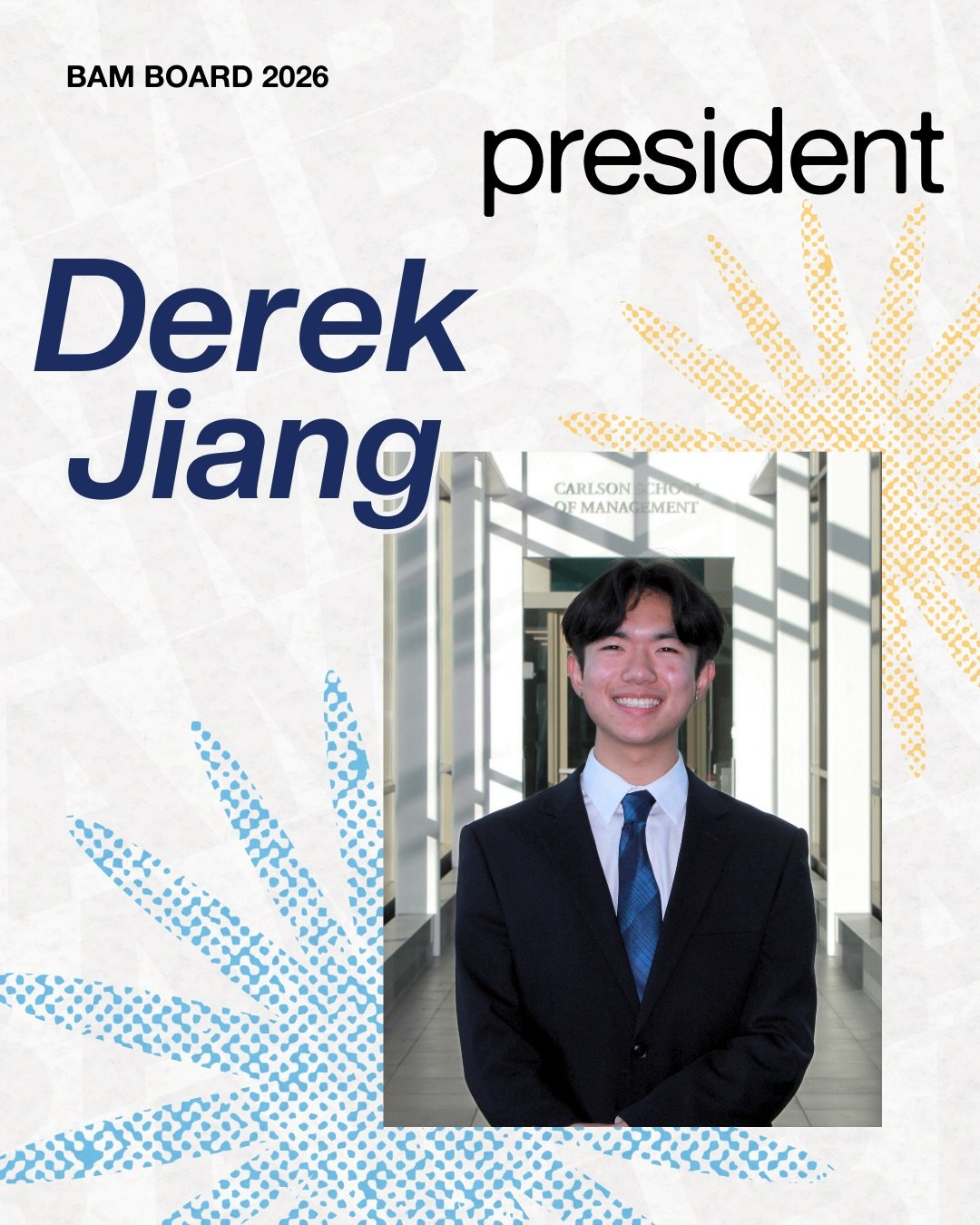 Meet BAM&rsquo;s 2026 President, Derek Jiang!