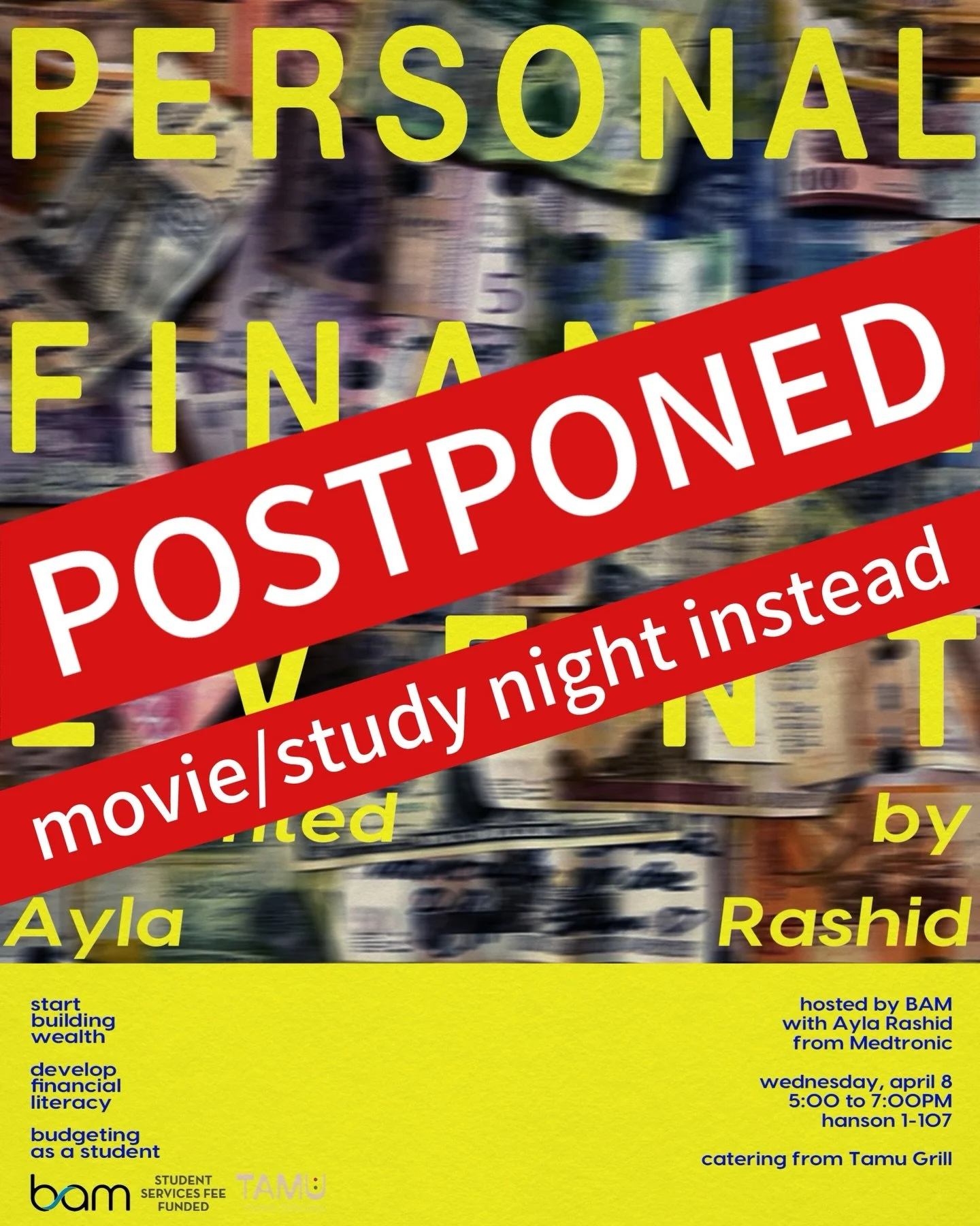 Unfortunately, our Personal Finance Event that was scheduled for tomorrow, Apr 8, is cancelled. However, we will still be hosting an event at the same time, location, with the same catering. So&hellip; come out to our Movie Night!

📅: TOMORROW, Apr 
