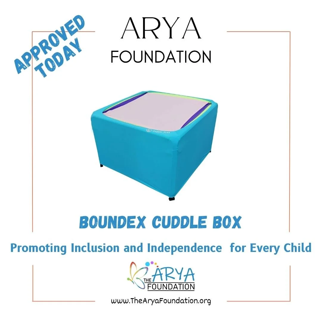 Thanks a bunch for your support! A Boundex Cuddle Box is going to give one of our kiddos an amazing sensory motor experience.
#TheAryaFoundation