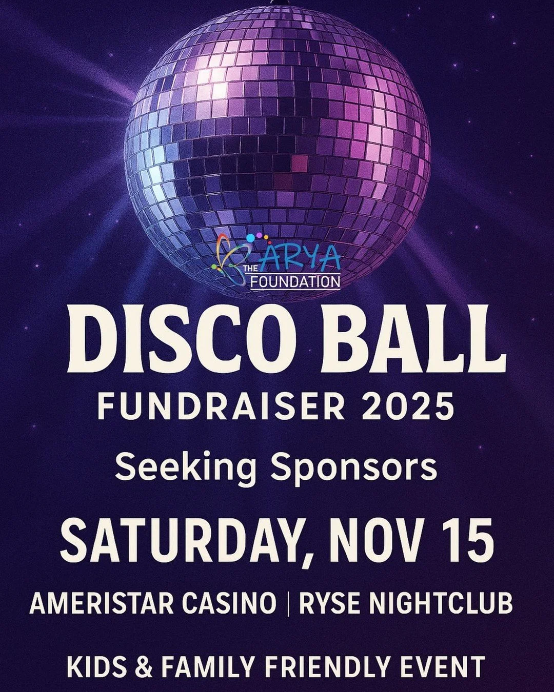 This year, The Arya Foundation&rsquo;s Disco Ball Fundraiser is lighting up St. Louis&mdash;and every shimmer, beat, and laugh will help children with special needs in our community. 💙

Your sponsorship means more than just your name on a banner&mda