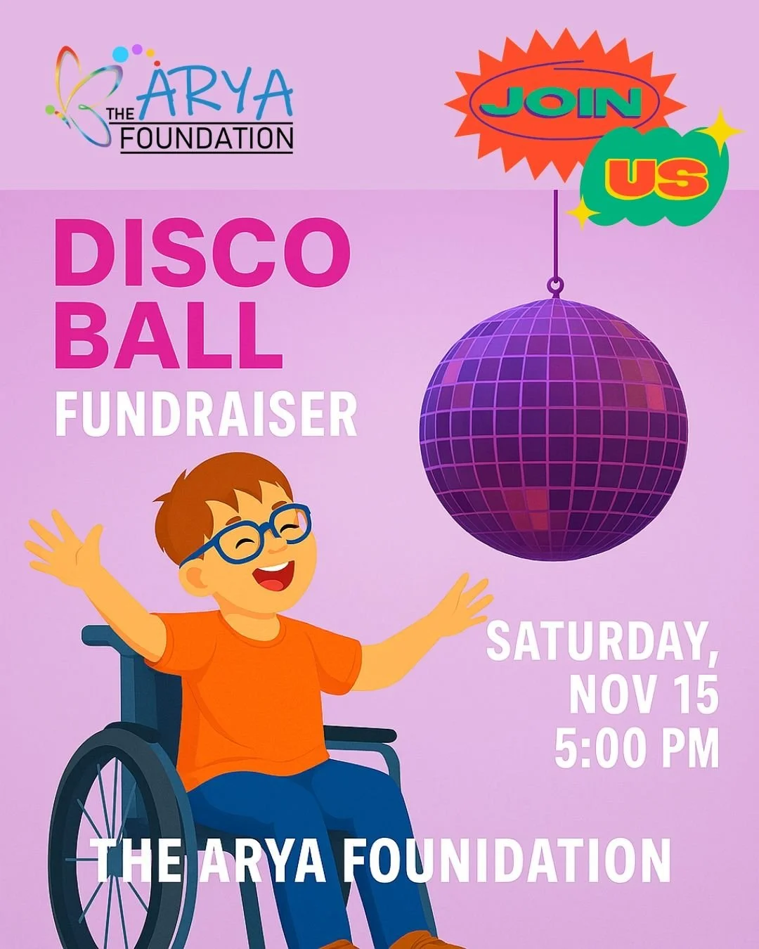 ✨ Let&rsquo;s Dance for a Cause! ✨
Join us for a night of music, joy, and purpose at the Disco Ball Fundraiser hosted by The Arya Foundation.
🗓️ Saturday, Nov 15 | 5:00 PM
🪩 All proceeds support children with special needs.
🎟️ Don&rsquo;t miss out